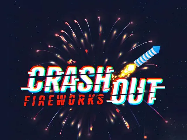 Crash Out Fireworks